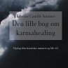 Den lille bog om karma-healing - Bild 1