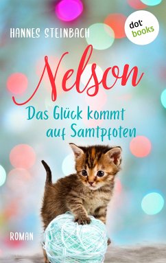 Nelson - Das Glück kommt auf Samtpfoten (eBook, ePUB) - Steinbach, Hannes