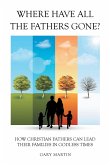 Where Have All The Fathers Gone? (eBook, ePUB)