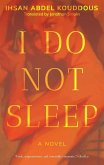 I Do Not Sleep (eBook, ePUB)