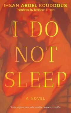 I Do Not Sleep (eBook, ePUB) - Abdel Kouddous, Ihsan