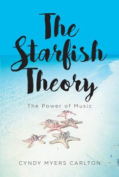 The Starfish Theory (eBook, ePUB) - Carlton, Cyndy Myers
