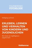 Erleben, Lernen und Verhalten von Kindern und Jugendlichen (eBook, PDF)