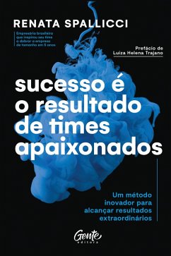 Cover Sucesso é o resultado de times apaixonados (eBook, ePUB)