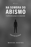 Na sombra do abismo (eBook, ePUB)