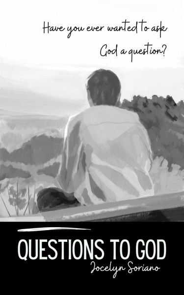 Questions to God (eBook, ePUB)