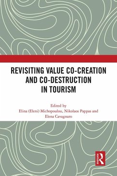 Revisiting Value Co-creation and Co-destruction in Tourism (eBook, ePUB)
