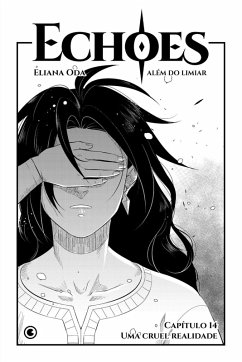 Echoes - Capítulo 14 (eBook, ePUB) - Oda, Eliana