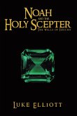 Noah and the Holy Scepter (eBook, ePUB)