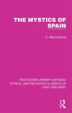 The Mystics of Spain (eBook, ePUB)