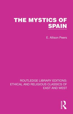 The Mystics of Spain (eBook, ePUB) - Peers, E. Allison