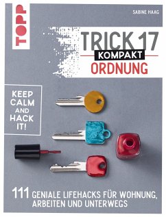 Trick 17 kompakt - Ordnung (eBook, ePUB) - Haag, Sabine