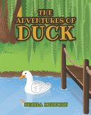 The Adventures of Duck (eBook, ePUB)