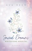 Saved Dreams / Whitestone Hospital Bd.4