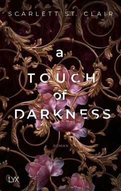 A Touch of Darkness / Hades & Persephone Bd.1 - Clair, Scarlett St.