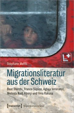 Migrationsliteratur aus der Schweiz - Maffli, Stéphane