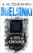Die Tote im Container / Team Helsinki... - Bild 1