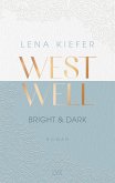 Bright & Dark / Westwell Bd.2