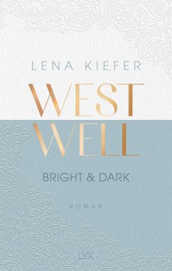 Bright & Dark / Westwell Bd.2 - Kiefer, Lena