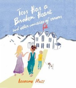 Tess Has a Broken Heart, and Other Comedies Full of Errors (eBook, ePUB) - Ross, Leonora