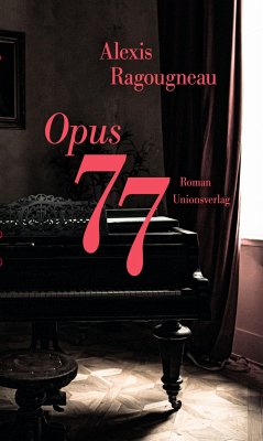 Opus 77 - Ragougneau, Alexis