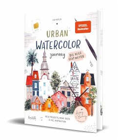 Urban Watercolor Journey. Die Reise geht weiter! - Hiepler, Sue
