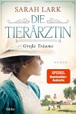 Große Träume / Die Tierärztin Bd.1