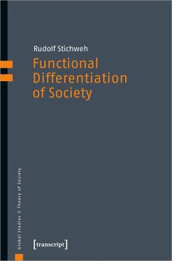 Functional Differentiation of Society - Stichweh, Rudolf