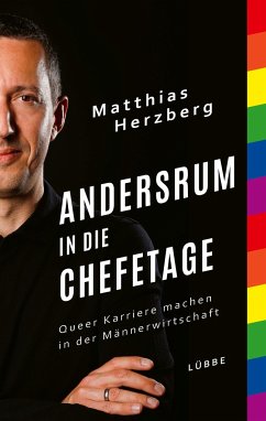 Andersrum in die Chefetage - Herzberg, Matthias