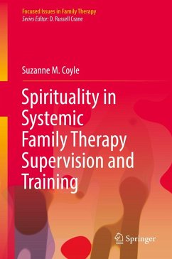 Cover Spirituality in Systemic Family Therapy Supervision and Training