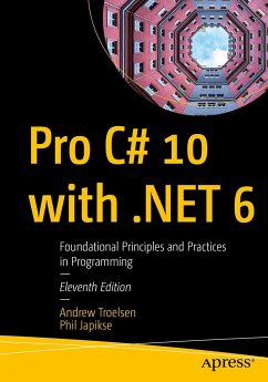 Pro C# 10 with .NET 6 - Troelsen, Andrew;Japikse, Phil