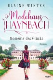 Momente des Glücks / Modehaus Haynbach Bd.4