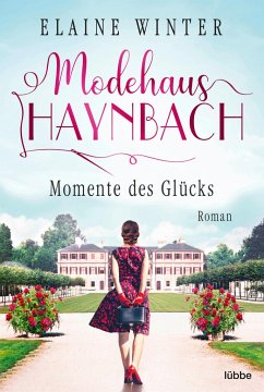 Momente des Glücks / Modehaus Haynbach Bd.4 - Winter, Elaine