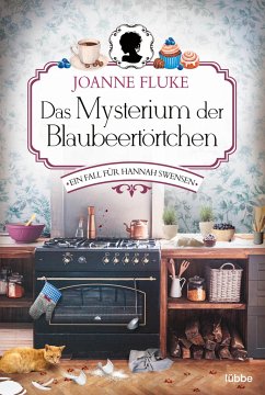 Das Mysterium der Blaubeertörtchen / Hannah Swensen Bd.3 - Fluke, Joanne