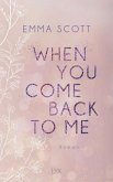 When You Come Back to Me / Lost Boys Bd.2