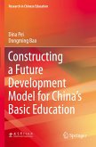 Constructing a Future Development Model for China¿s Basic Education
