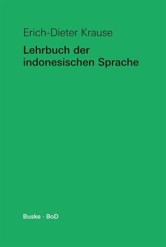 Lehrbuch der indonesischen Sprache - Krause, Erich-Dieter