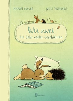 Wir zwei - Ein Jahr voller Geschichten - Engler, Michael