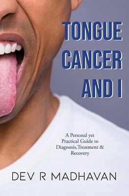 Tongue Cancer and I (eBook, ePUB) Tongue Cancer and I (eBook, ePUB)