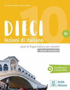 Dieci B1 - einsprachige Ausgabe - Naddeo, Ciro Massimo;Orlandino, Euridice