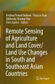 Remote Sensing of Agriculture and Land Cover/Land Use Changes in South and Southeast Asian Countries