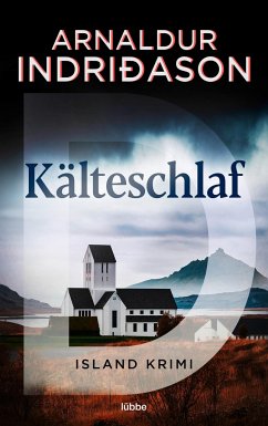 Kälteschlaf / Kommissar-Erlendur-Krimi Bd.8 - Indriðason, Arnaldur