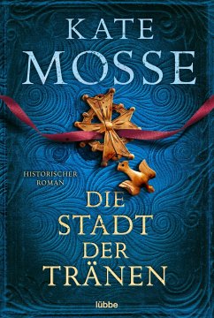 Die Stadt der Tränen / Minou Joubert Bd.2 - Mosse, Kate