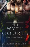The Wyth Courts: Complete Series (eBook, ePUB)