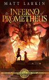 The Inferno of Prometheus (Tapestry of Fate, #3) (eBook, ePUB)