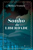 Sonho de liberdade (eBook, ePUB)