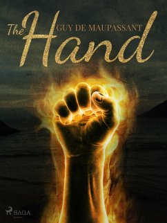 The Hand (eBook, ePUB) - de Maupassant, Guy
