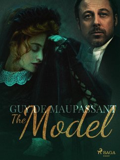 The Model (eBook, ePUB) - de Maupassant, Guy