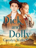 Dick and Dolly (eBook, ePUB)