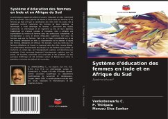 Système d'éducation des femmes en Inde et en Afrique du Sud - C., Venkateswarlu;Thiripalu, P.;Siva Sankar, Morusu